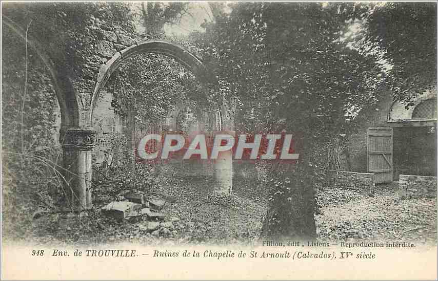 CPA Enviirons de Trouville Ruines de la Chapelle de St Arnoult Calvados Xve siecle