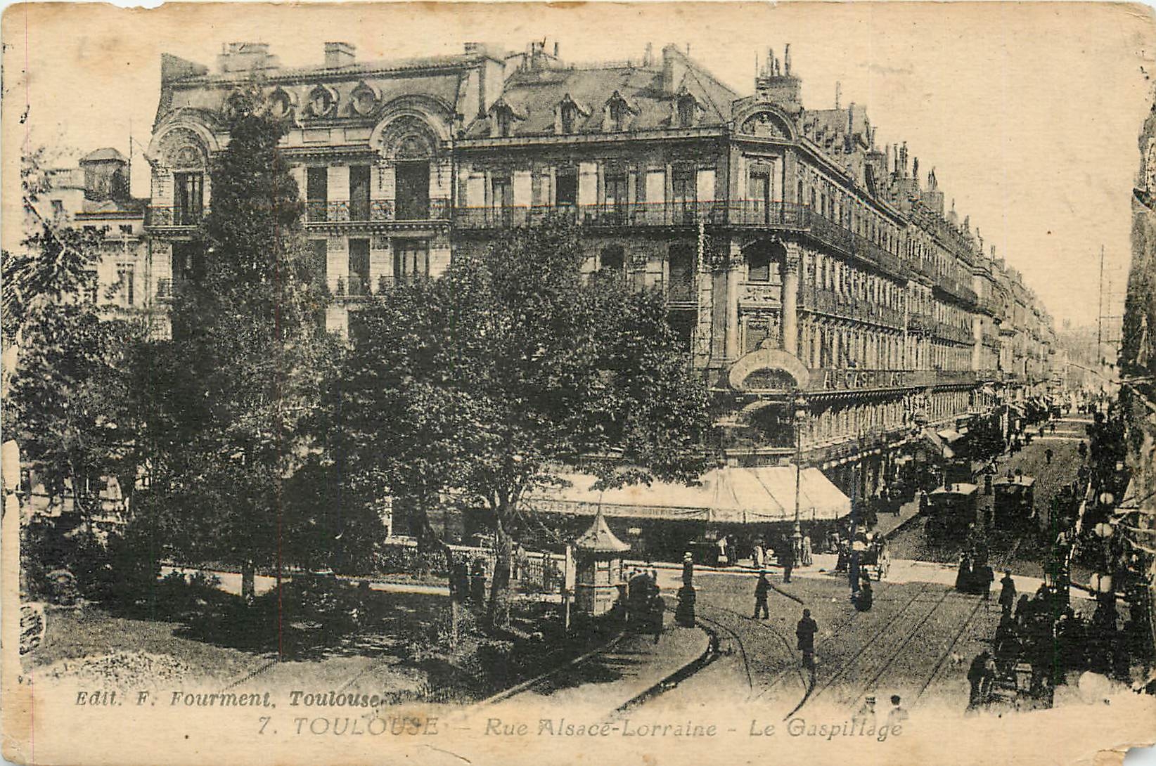 Toulouse - Rue Alsace-Lorraine - Le Gaspillage — Edit. F. Fourment, Toulouse