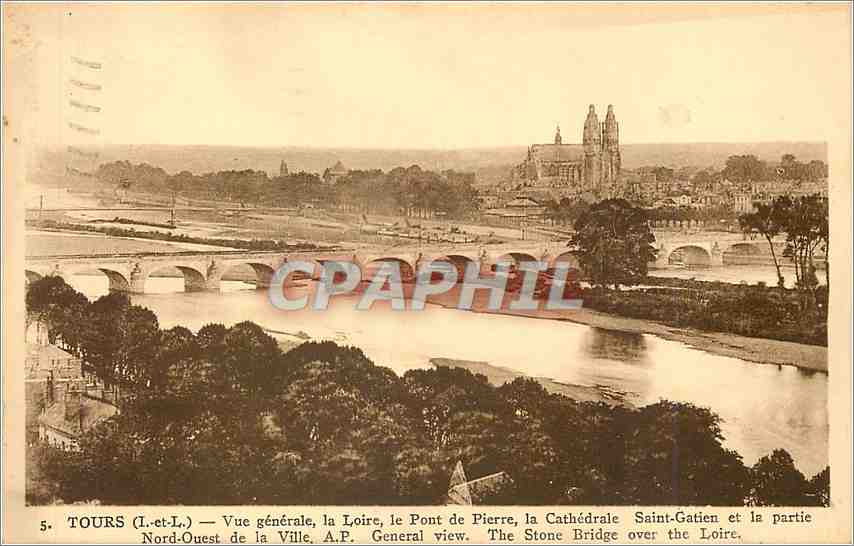 CPA Tours IetL Vue generale la loire le pont de pierre la ctherale Saint Gatien et la partie nord ou