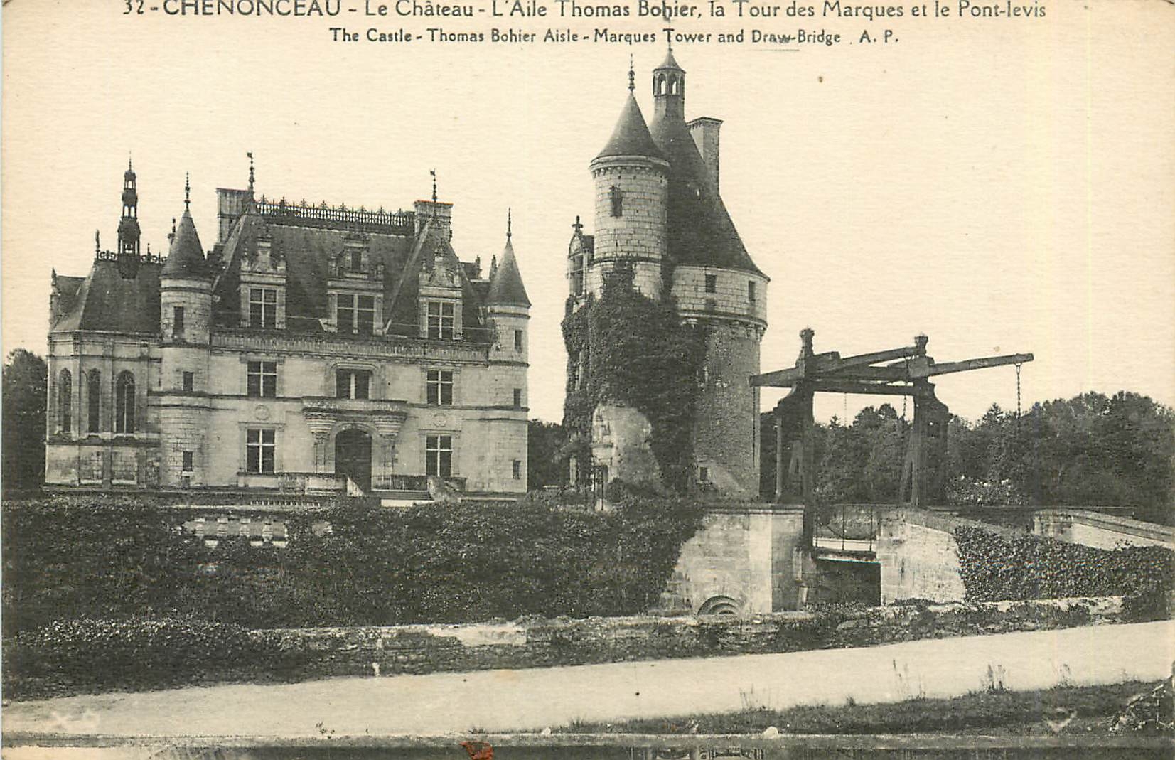 CPA Chenonceau Le Chateau Aile Thomas Bohier La Tour des Marques et le Pont Levis