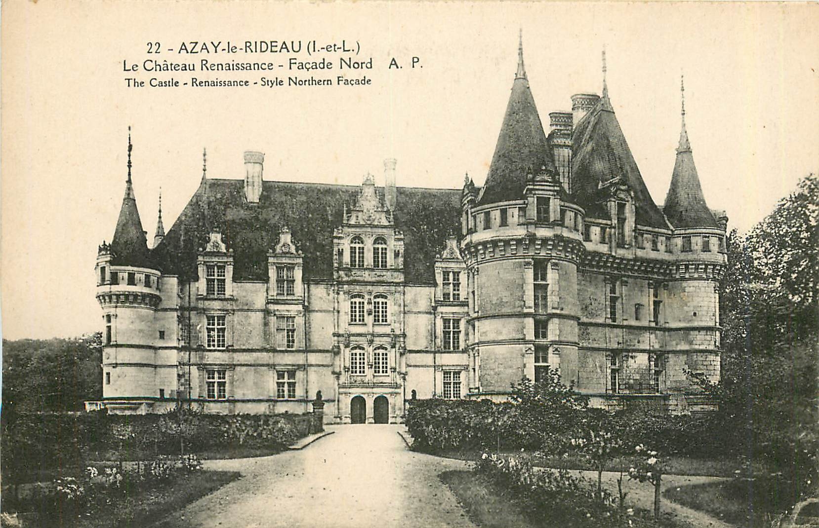 CPA Azay le Rideau I et L Le chateau National mon hist XVI es Façade Nord