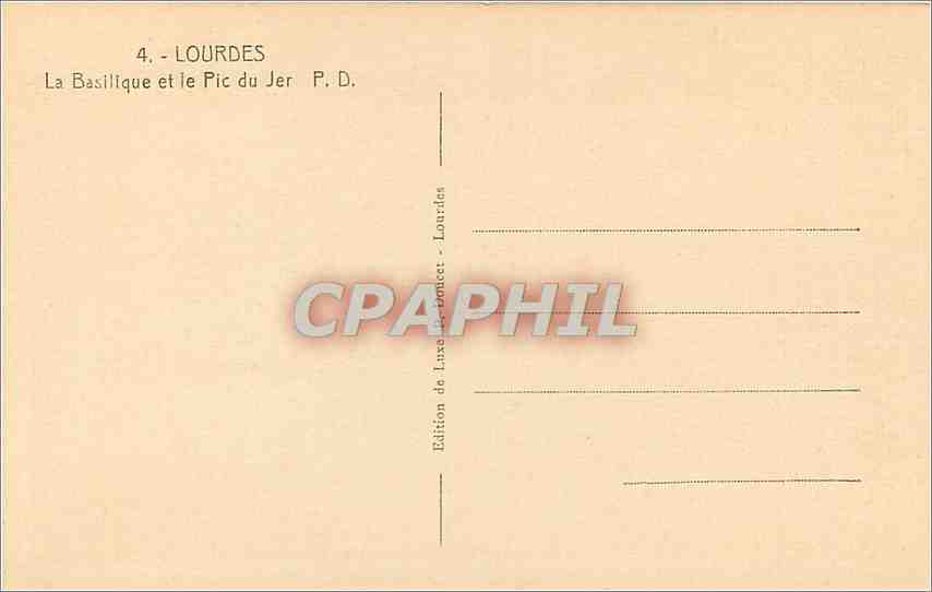 CPA Lourdes la basilique et le Pic du jer PD — Verso