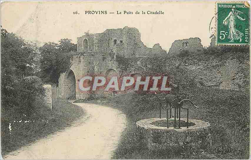 CPA Provins Le Puits de la Citadelle