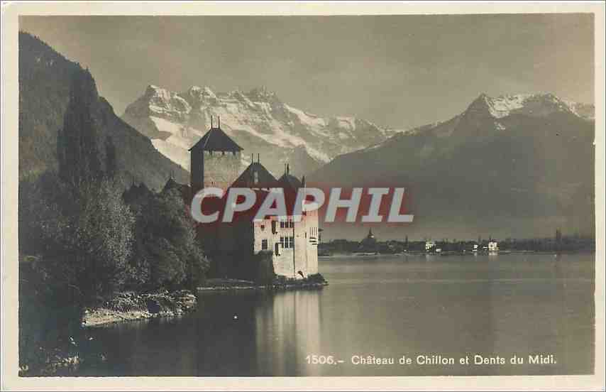 CPA Chateau de Chillon et dents du midi