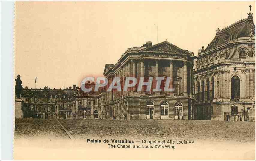 CPA Palais de Versailles Chapelle et Aile Louis XV
