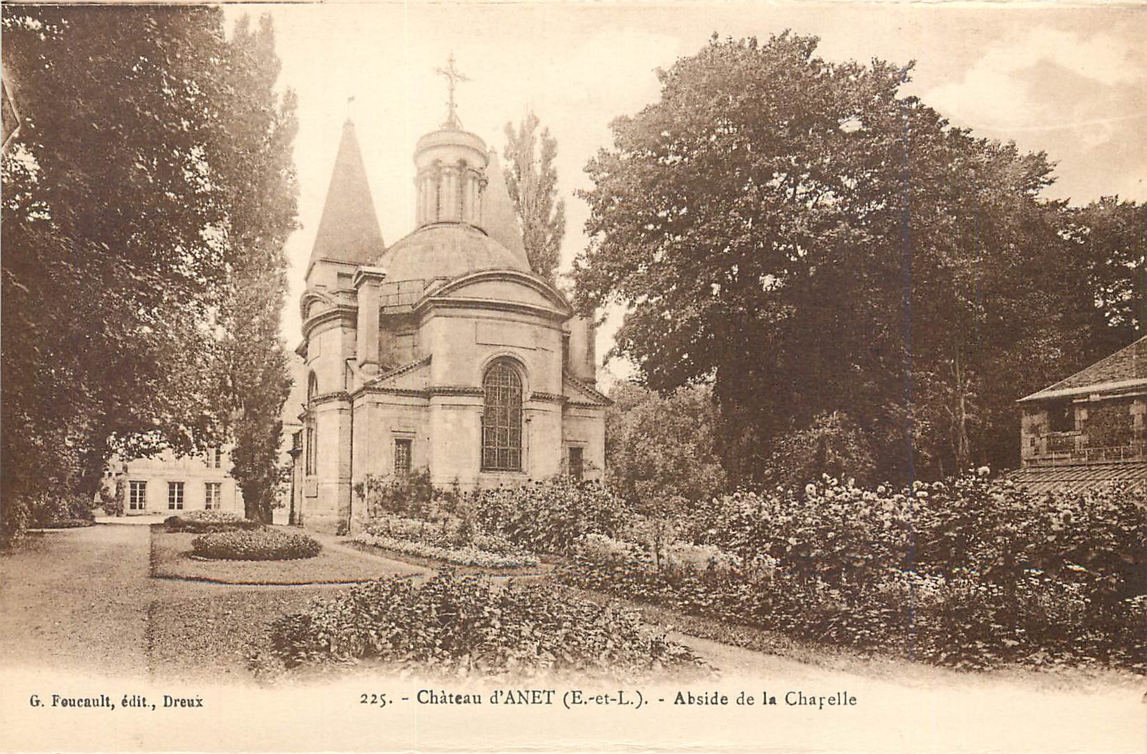 CPA Chateau d' Anet E et L Abside e la Chapelle