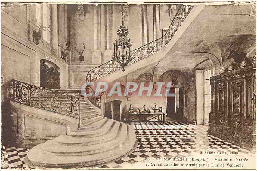CPA Chateau d Anet E et L  Vestibule d'entrée et gran Escalier construit pr le Duc de vendome