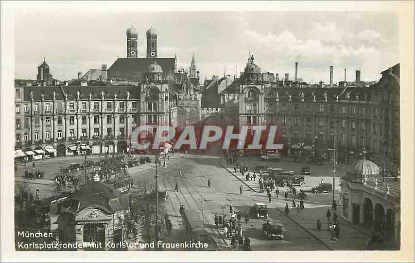 CPA Munchen karlsplatzden mit krlstor und Frauenkirche