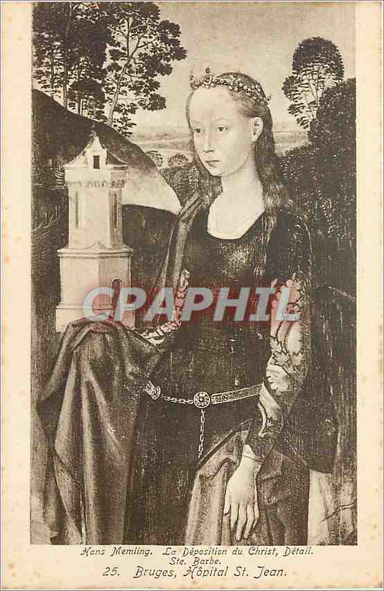 CPA Hans Memling La Deposition du Christ Ste Barbe Bruges Hopital St Jean 