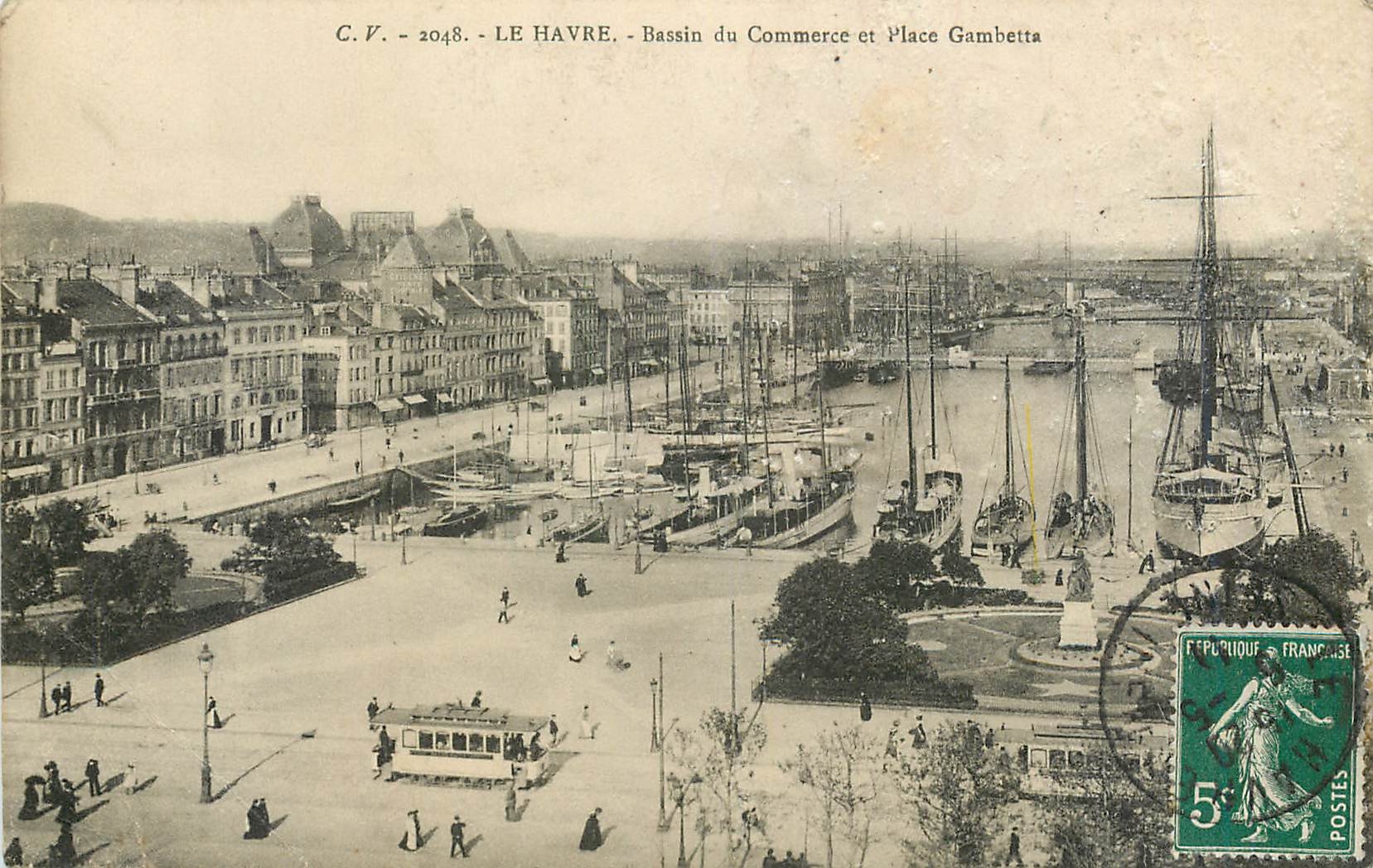 CPA Le Havre Bassin du Commerce et Place Gambetta 