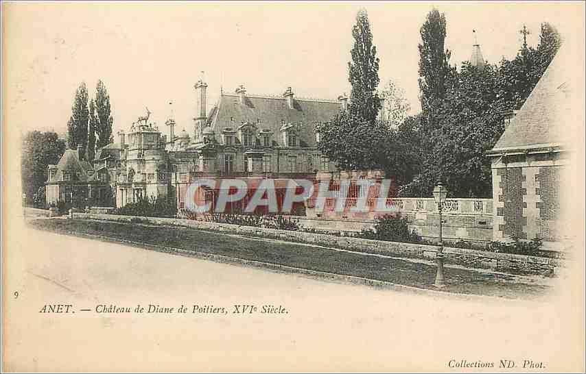 CPA Anet Chateau de Diane de Poitiers 