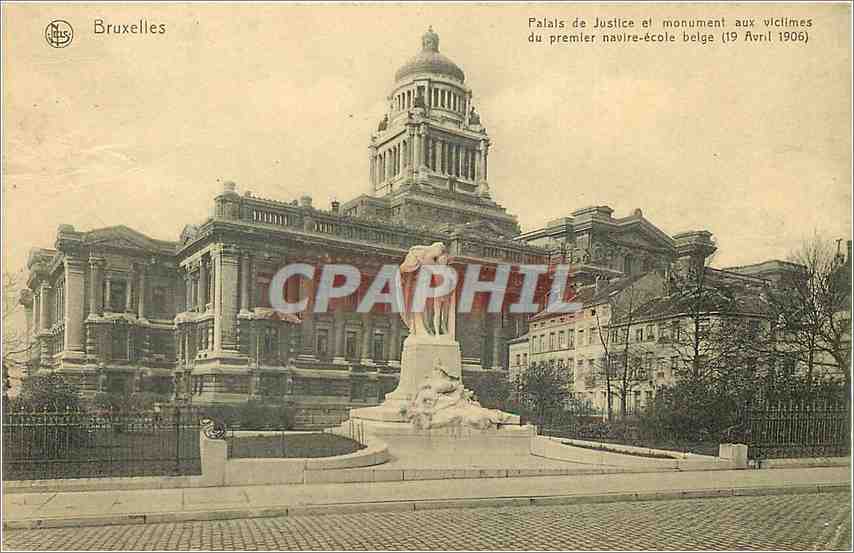 CPA Bruxelles Palais de Justice et Monument aux victimes du premeir navire ecole belge 
