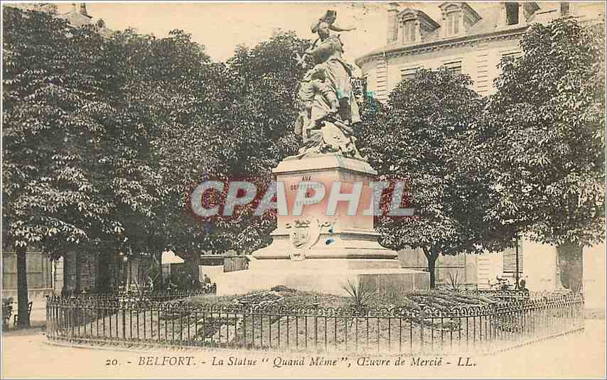 CPA Belfort La Statue Quand Meme Ceuvre de Mercie 