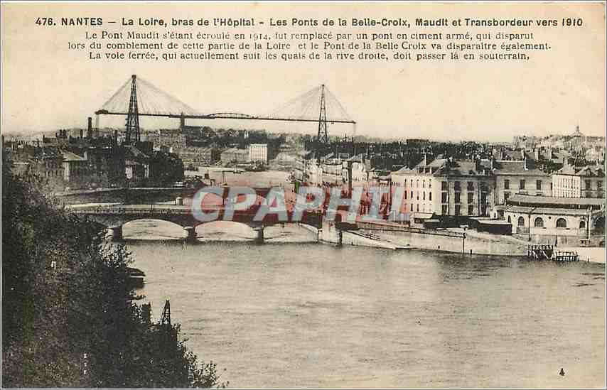 CPA Nantes La Loire bras de l'Hopital Les Ponts de la Belle Croix 