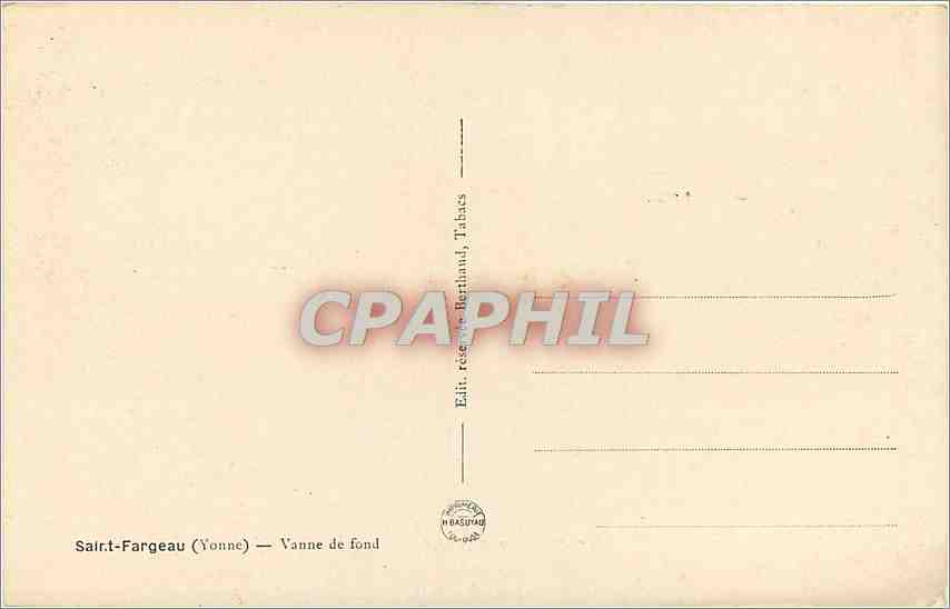 CPA Saint Fargeau Yonne Vanne de fond  — Back