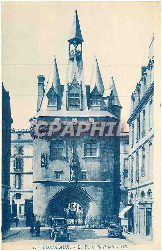 CPA Bordeaux La Porte du Palais 