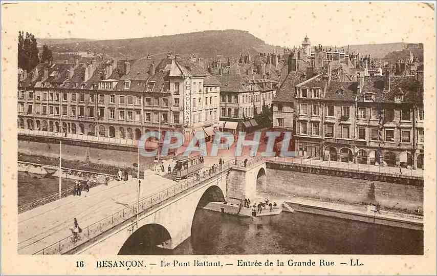 Besançon — Le Pont Battant — Entrée de la Grande Rue — LL. — n°16