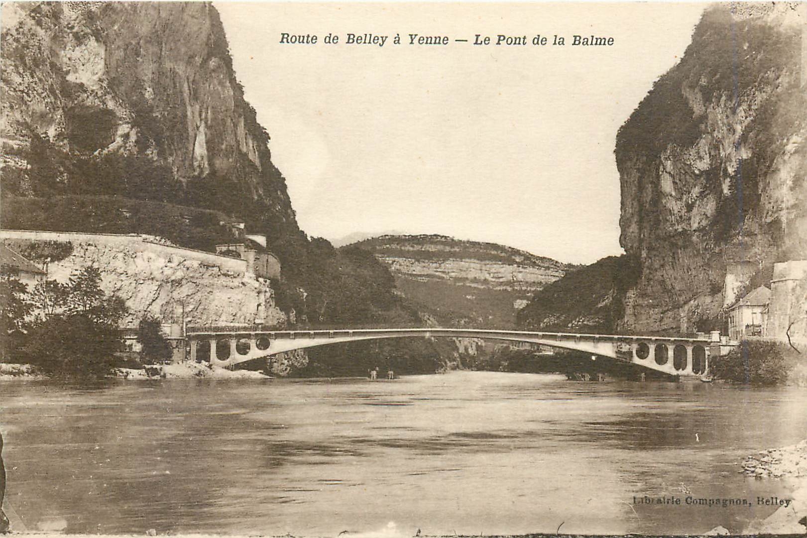 CPA Route de Belley a Yenne Le Pont de la Baime 