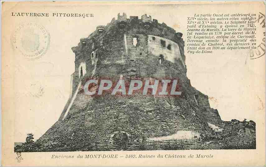 Ruines du Château de Murols — Environs du Mont-Dore — L'Auvergne pittoresque