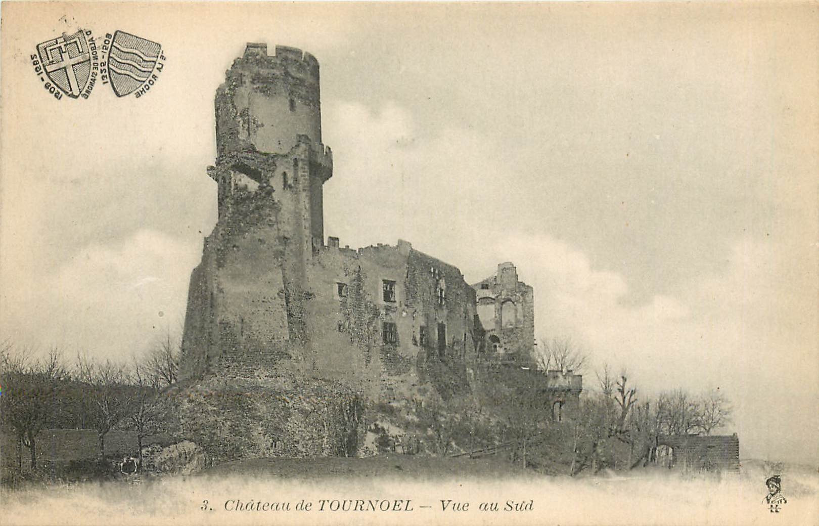 Château de TOURNOEL — Vue au Sud — Éditeur : J. ROB & CIE, 3e série