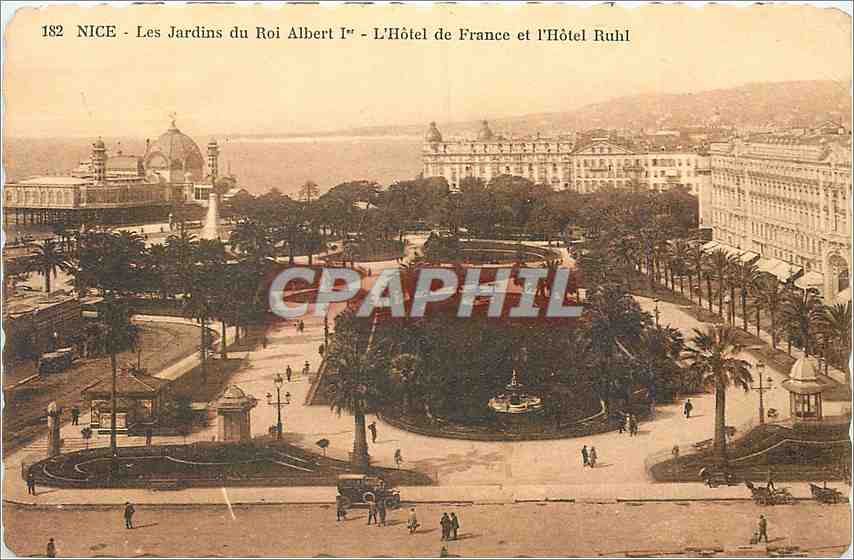 CPA Nice Les Jardins du Roi Albert Ier L'Hotel de France et l'Hotel Ruhl 