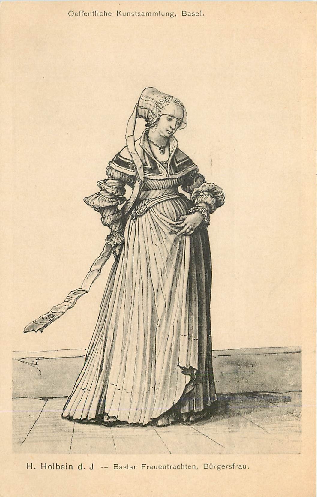 CPA Oeffentliche Kunsfsammlung Basel H Holbein Basler Frauentrachten Burgersfrau 