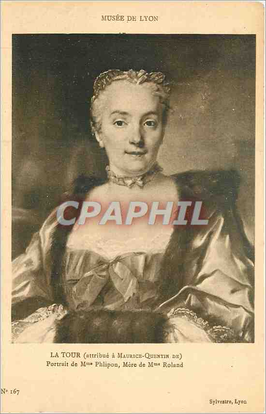 CPA Musee de Lyon La Tour Portrait de Mme Philipon Mere de Mme Roland 