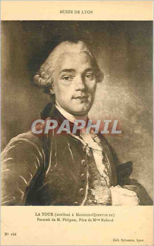 CPA Musee de Lyon La Tour Portrait de M Philipo Pere de Mme Roland 