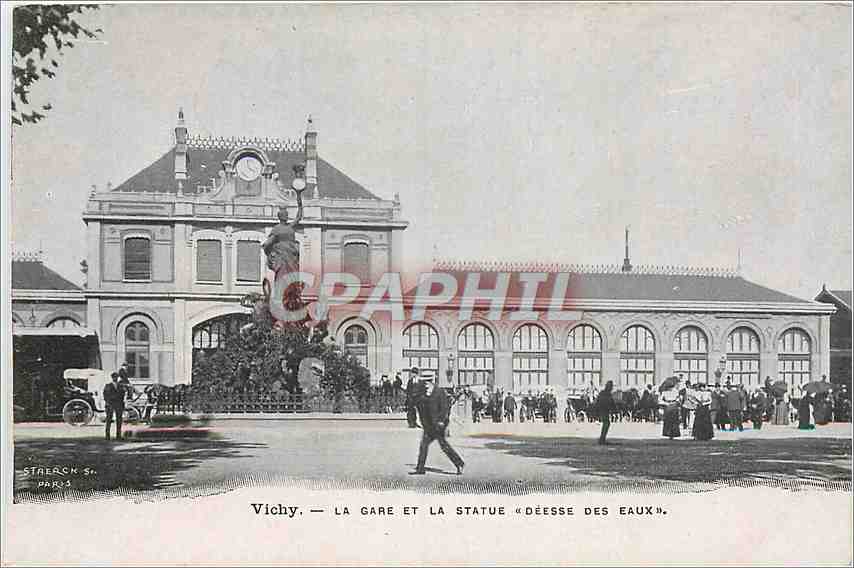 CPA Vichy La Gare et la Statue Deesse des Eaux 