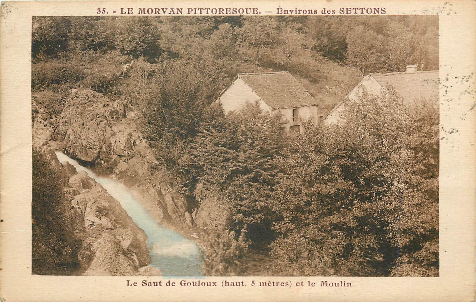 CPA Environs des Settons Le Saut de Gouloux et le Moulin 