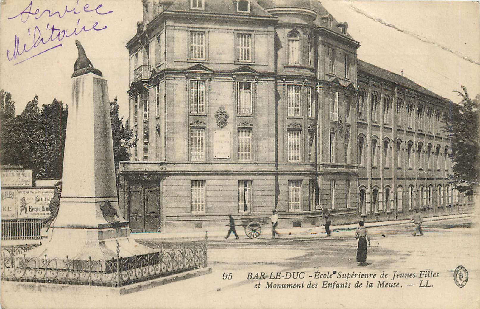 CPA Bar le Duc Ecole Superieure de Jeunes Filles et Monument des Enfants de la Meuse 
