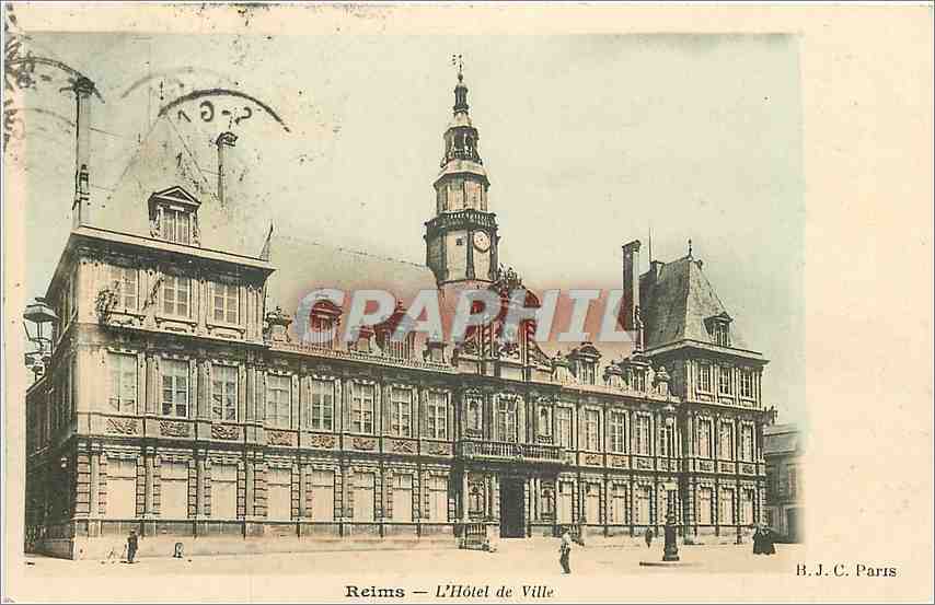 Reims — L'Hôtel de Ville — B.J.C. Paris