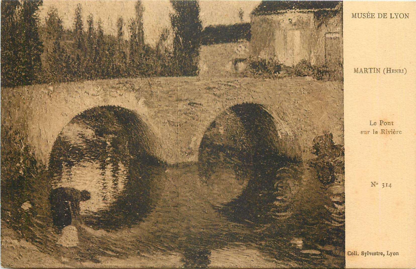 CPA Musee de Lyon Martin Henri Le Pont sur la Riviere 