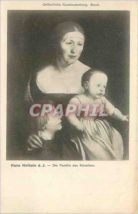 Famille de Hans Holbein d.J. — Collection publique d'art, Bâle — éditée par Lohndrock E. Schärer-Grunauer, Bâle