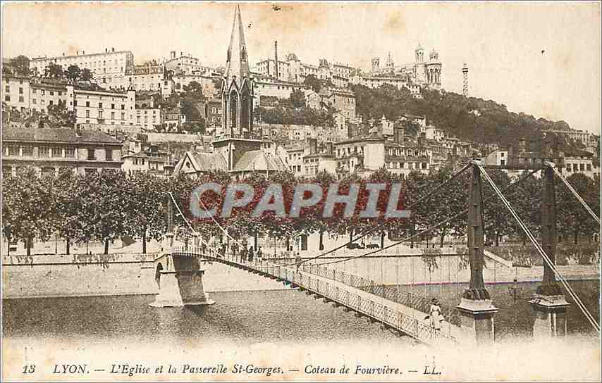 Lyon — L'Église et la Passerelle St-Georges — Coteau de Fourvière — LL.