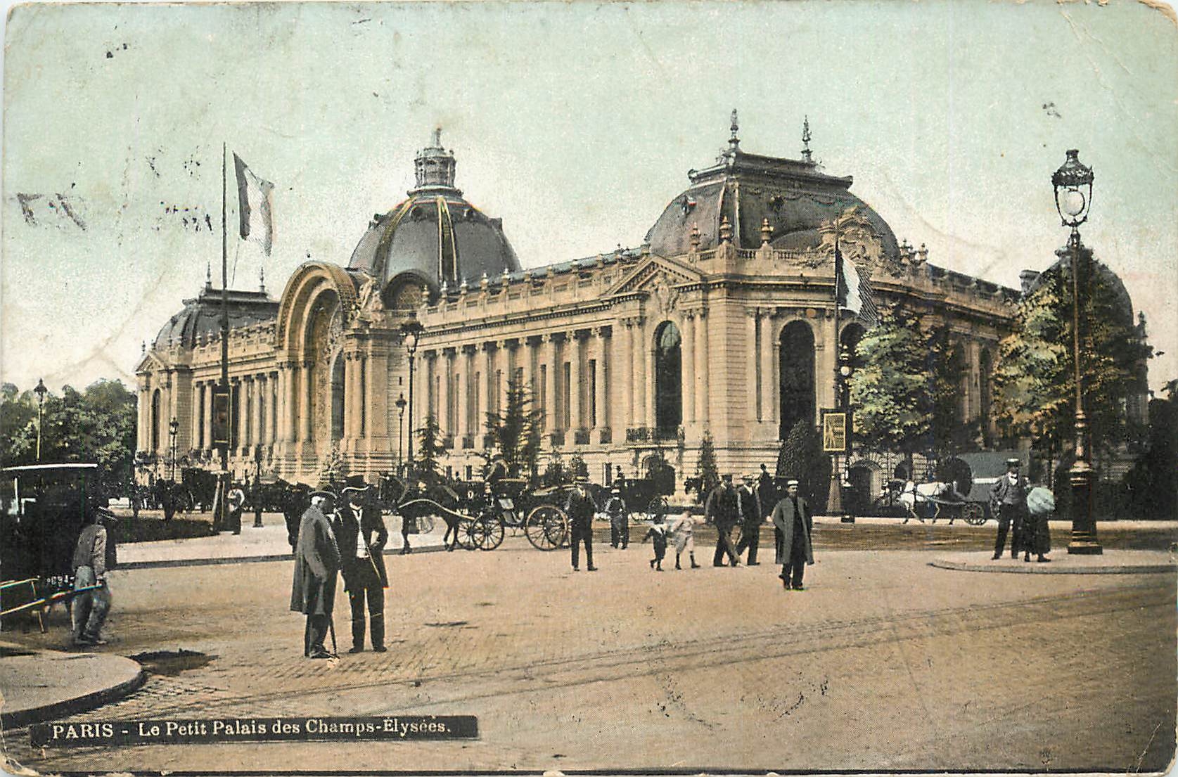 CPA Paris Le Petit Palais des Champs Elysees 