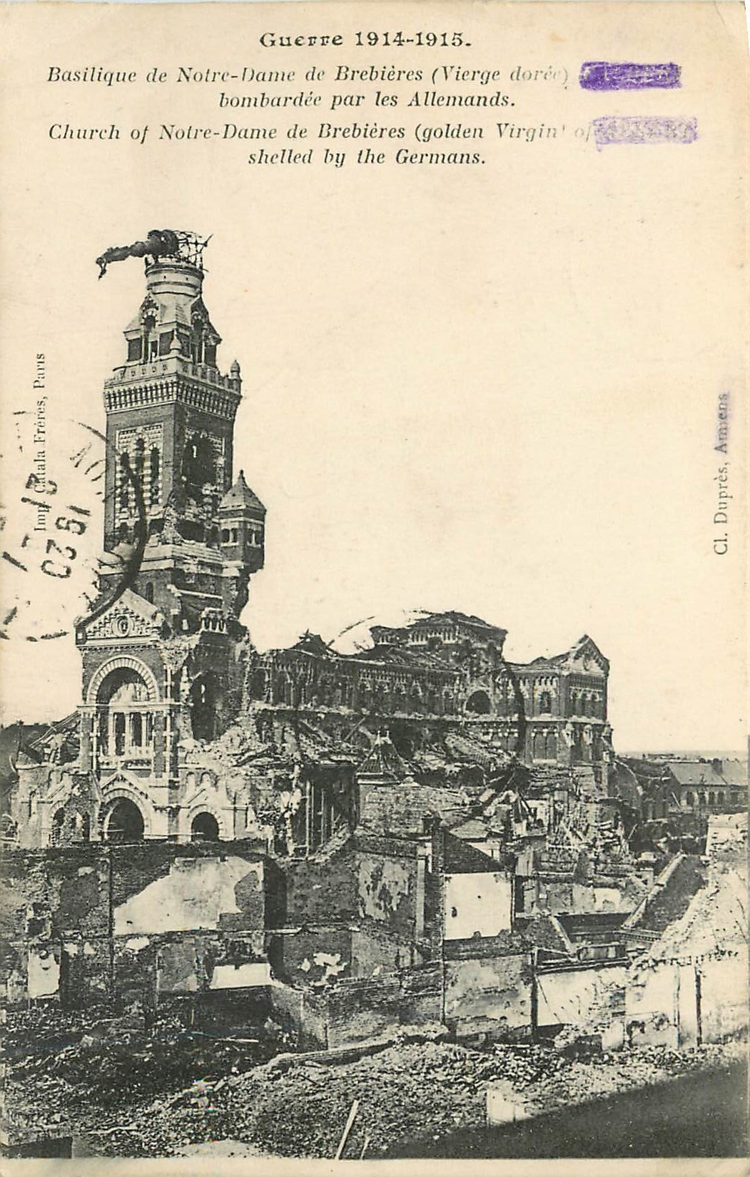 Basilika Notre-Dame de Brebières — Von den Deutschen bombardiert — Cl. Duprées, Amiens