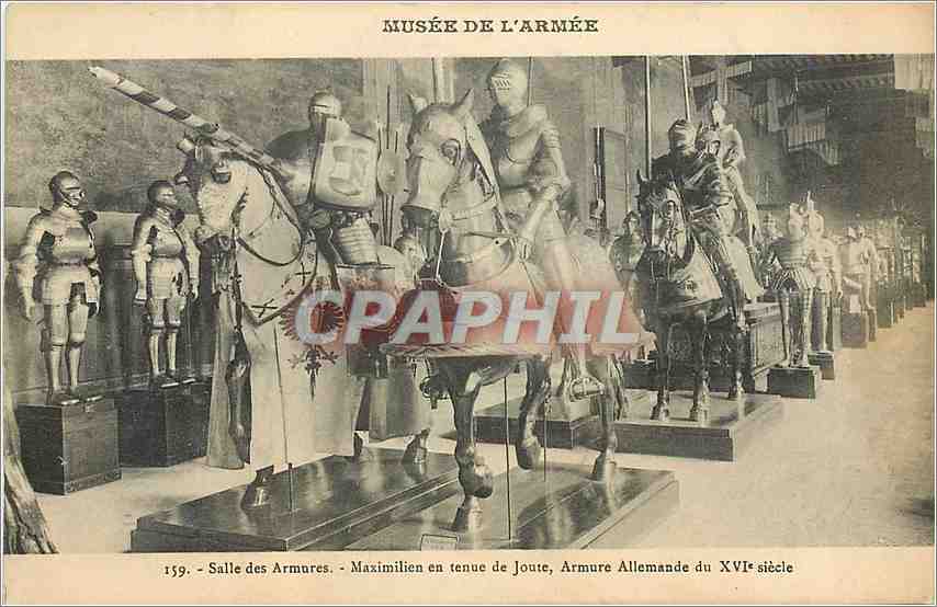 CPA Musee de l'Armee Salle des Armures Maximilien en tenue de joute Armure allemande