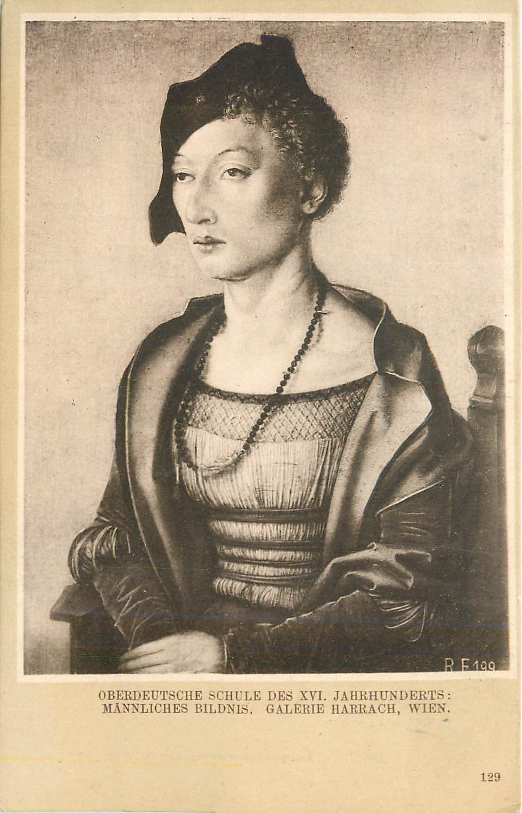 CPA Oberdeutsche Schule des XVI Jahrhunderts Mannliches Bildnis Galerie Harrach Wien 