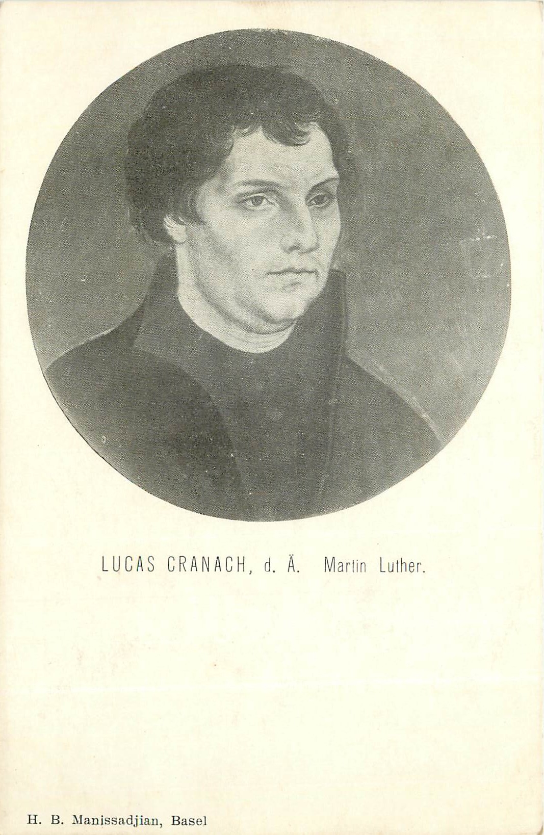 CPA Lucas Cranach dA Marlin Luther 