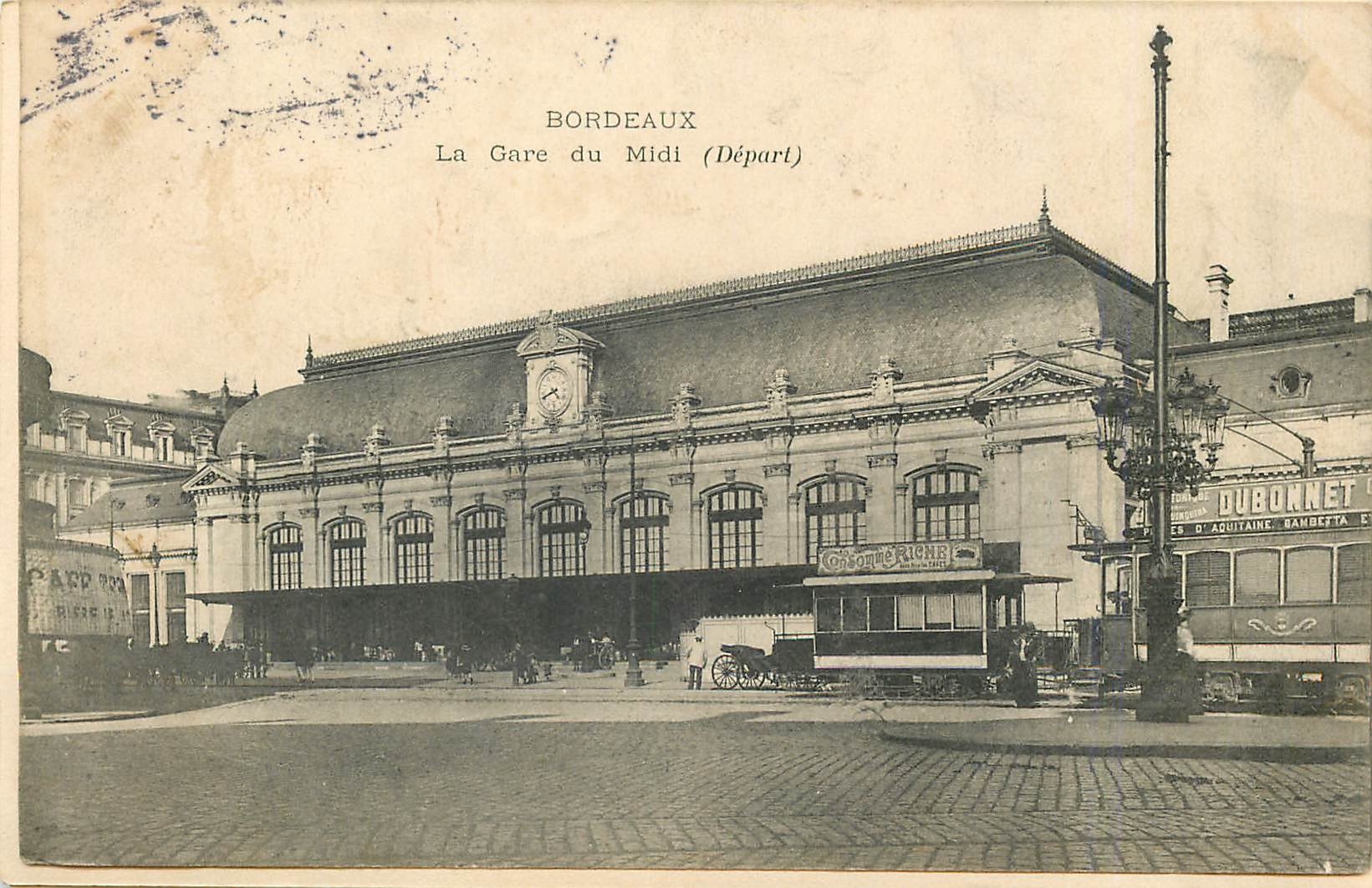 CPA Bordeaux La Gare du Midi 