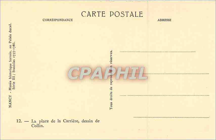 CPA Nancy Musee historique lorrain au Palais Ducal La place de la Carriere dessin de Collin  — Rückseite