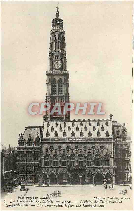 Arras — L'Hôtel de Ville avant le bombardement — Charles Ledieu, Arras