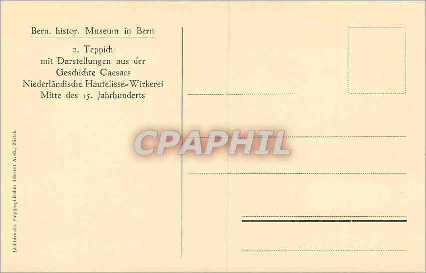 CPA Bern histor Museum in Bern Teppich mit Darstellungen aus der Geschichte Caesars  — Rückseite
