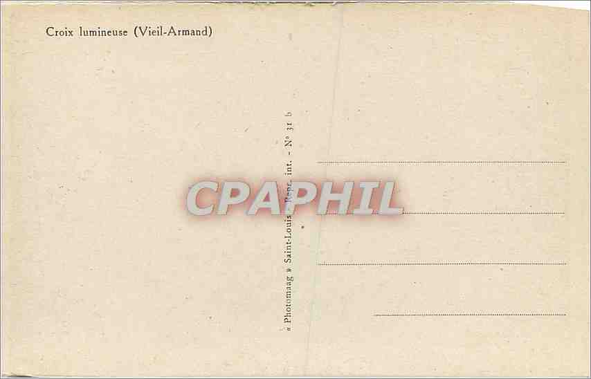 CPA Croix lumineuse Vieil Armand  — Rückseite