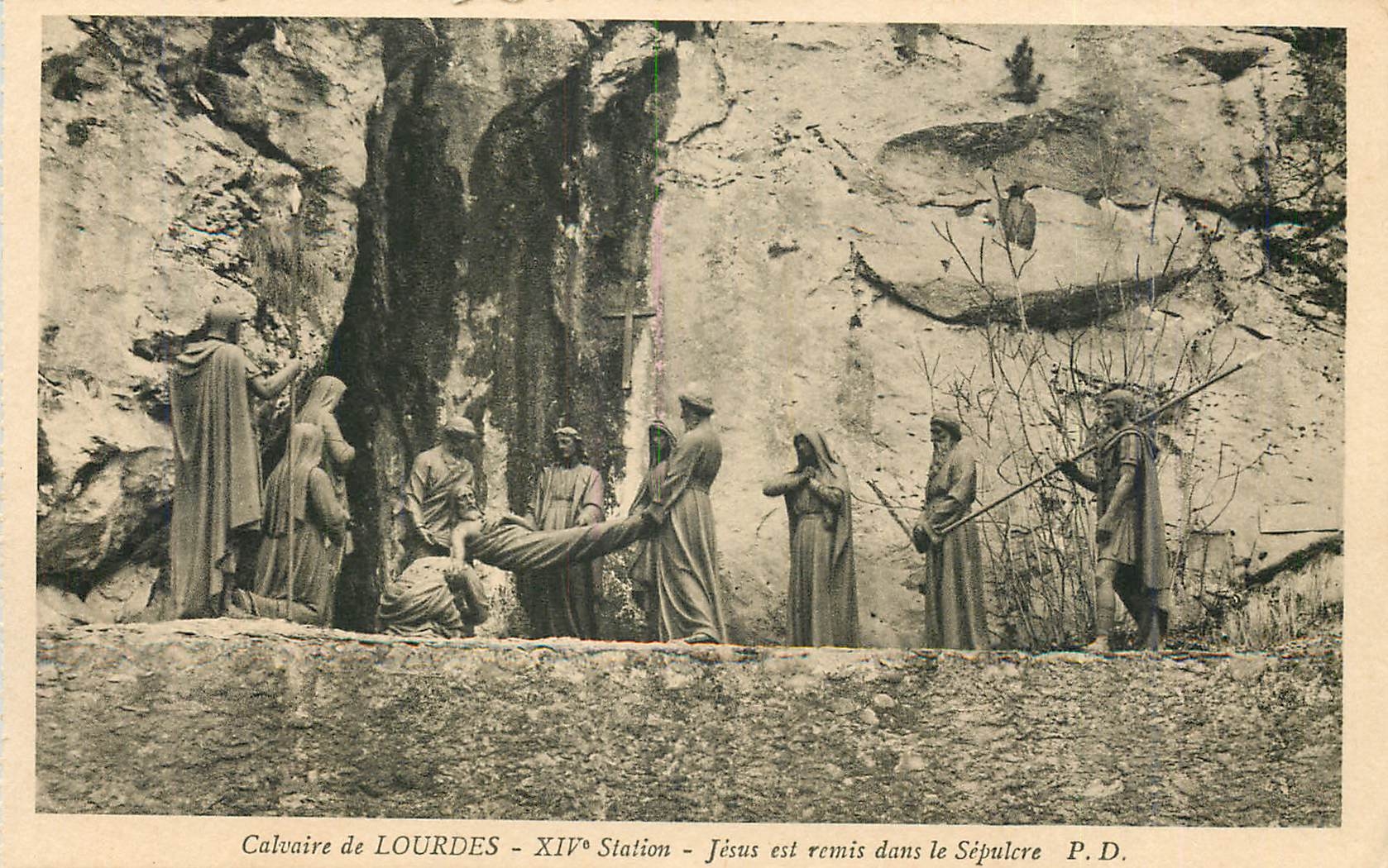 CPA Calvaire de Lourdes XIV Station Jesus est remis dans le Sepulcre 