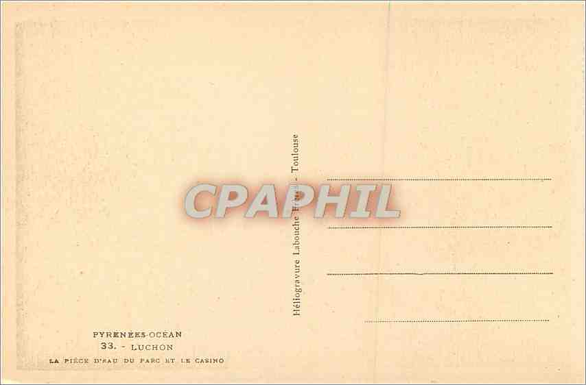 CPA Pyrenees Ocean Luchon La Piece d'Eau du Parc et le Casino  — Rückseite