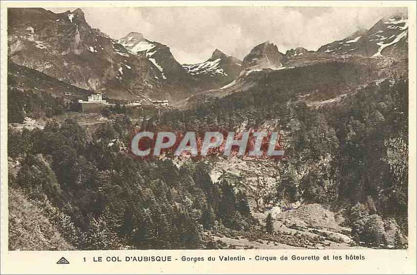 CPA La Col d'Aubisque Gorges du Valentin Cirque de Gourette et les hotels 