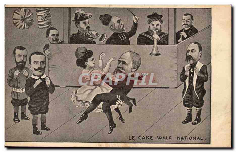 Fantaisie CPA Le cake walk national Danse Folklore Politique Humour Militaria