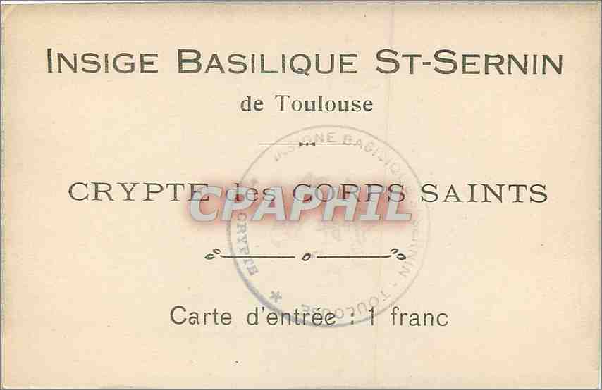 Crypte des Corps Saints — Basilique Saint-Sernin de Toulouse — Insigne Basilique — Rückseite